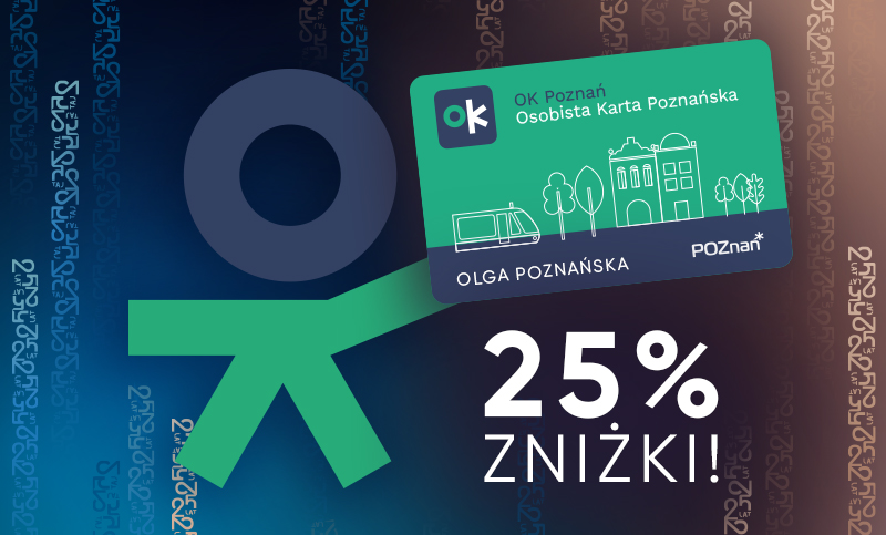 25PM Ikona ok poznan jubilee - Wystartuj i oszczędź z kartą OK Poznań!